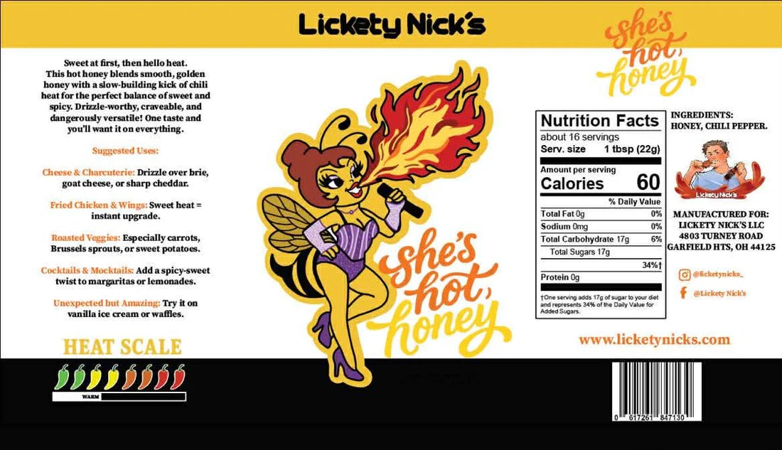 Lickety Nick's She’s Hot, Honey